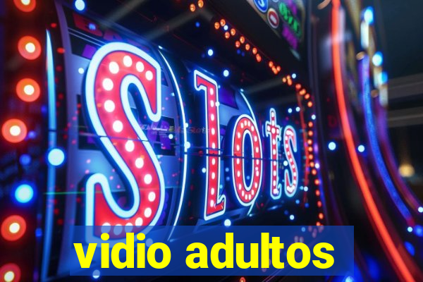 vidio adultos